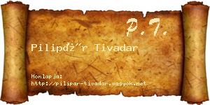 Pilipár Tivadar névjegykártya